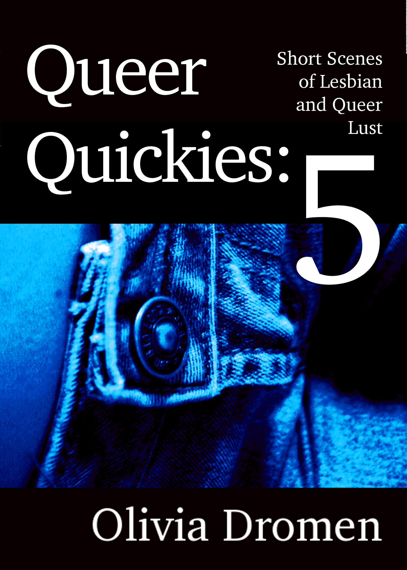 Queer Quickies, volume 5
