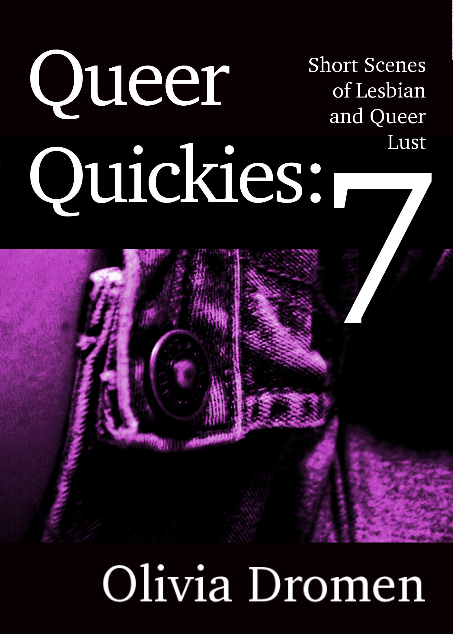 Queer Quickies, volume 7